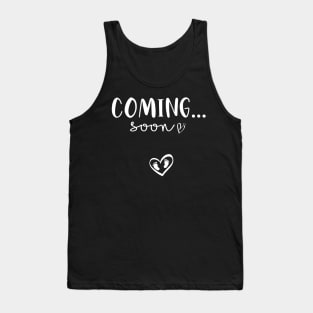 Coming Soon Announcement Pregnancy Tank Top